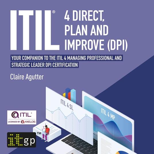 ITIL® 4 Direct, Plan and Improve (DPI)