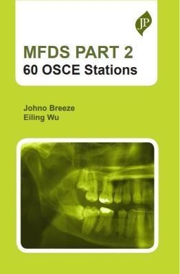 MFDS PART 2: 60 OSCE stations - Johno Breeze,Eiling Wu - cover