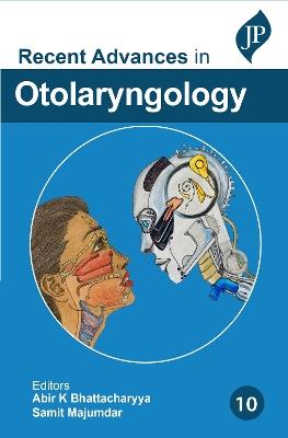 Recent Advances in Otolaryngology: Volume 10 - cover