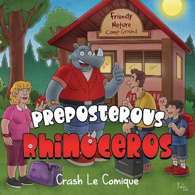 Preposterous Rhinoceros - Crash Le Comique - cover