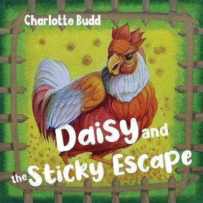 Daisy and the Sticky Escape - Charlotte Budd - cover