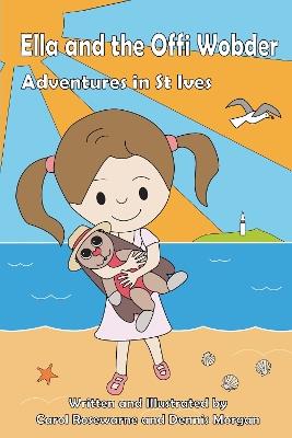 Ella and the Offi Wobder - Carol Rosewarne - cover