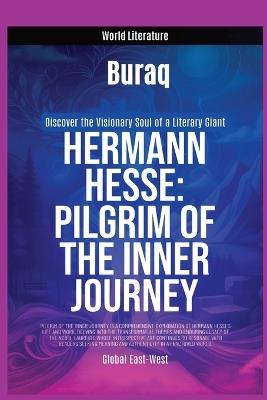 Hermann Hess: Pilgrim of the Inner Journey - Buraq - cover