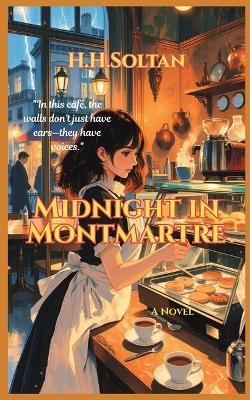 Midnight in Montmartre - H H Soltan - cover