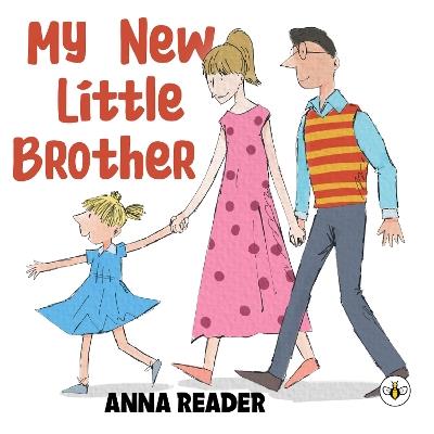 My New Little Brother - Anna Reader - cover