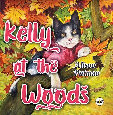 Kelly At The Woods - Alison Putman - cover