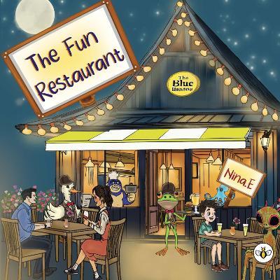 The Fun Restaurant - Nina E - cover