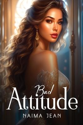 Bad Attitude - Naima Jean - cover