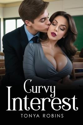 Curvy Interest - Tonya Robins - cover