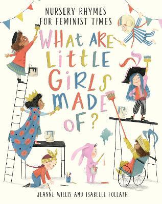 What Are Little Girls Made of? - Jeanne Willis - cover