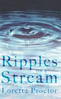 Ripples on a Stream - Loretta Proctor - cover