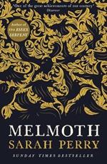 Melmoth: The Sunday Times Bestseller from the author of The Essex Serpent