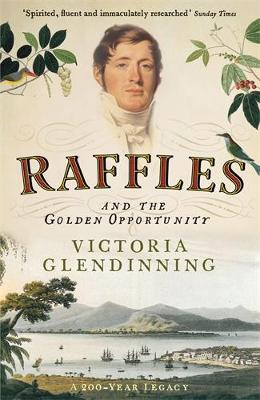 Raffles: And the Golden Opportunity - Victoria Glendinning - cover