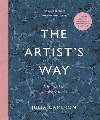 The Artist's Way: Luxury Hardback Edition - Julia Cameron - cover