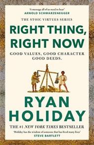 Right Thing, Right Now: THE #1 NEW YORK TIMES BESTSELLER