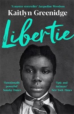 Libertie - Kaitlyn Greenidge - cover