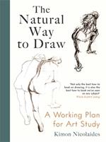 The Natural Way to Draw: A Working Plan for Art Study