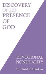 Discovery of the Presence of God: Devotional Nonduality