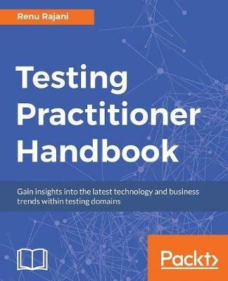 Testing Practitioner Handbook - Renu Rajani - cover
