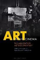 Art in the Cinema: The Mid-Century Art Documentary - cover