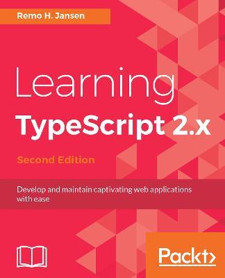 Learning TypeScript 2.x - Remo H. Jansen - cover