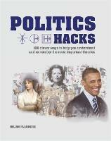 Politics Hacks - Julian Flanders - cover