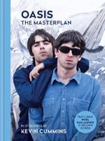 Oasis The Masterplan: Photographs by Kevin Cummins, featuring Noel Gallagher in his own words