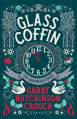 Glass Coffin - Gabby Hutchinson Crouch - cover