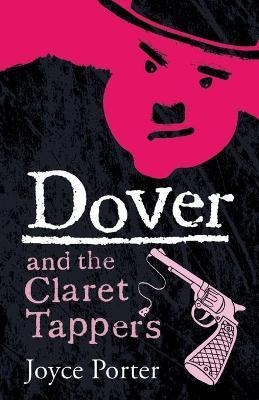 Dover and the Claret Tappers (A DCI Dover Mystery 8) - Joyce Porter - cover