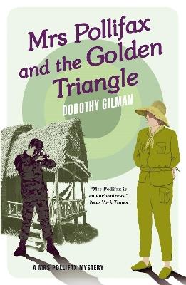 Mrs Pollifax and the Golden Triangle - Dorothy Gilman - cover