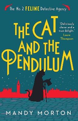 The Cat and the Pendulum - Mandy Morton - cover