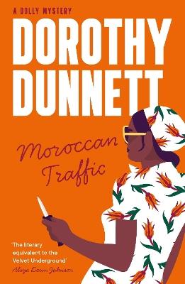 Moroccan Traffic - Dorothy Dunnett - cover