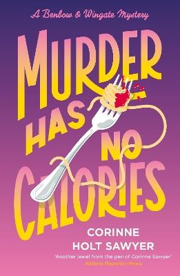 Murder Has No Calories - Corinne Holt Sawyer - cover