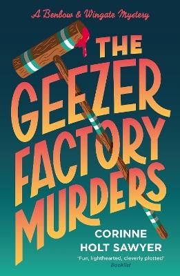 The Geezer Factory Murders - Corinne Holt Sawyer - cover