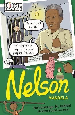 First Names: Nelson (Mandela) - Nansubuga Nagadya Isdahl - cover
