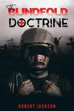 The Blindfold Doctrine