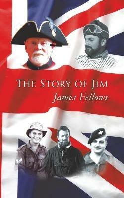 The The Story of Jim - James Fellows - cover