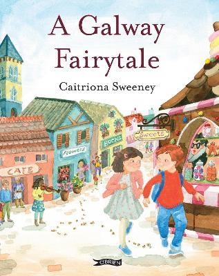 A Galway Fairytale - Caitriona Sweeney - cover