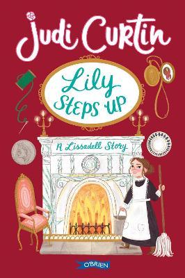 Lily Steps Up: A Lissadell Story - Judi Curtin - cover