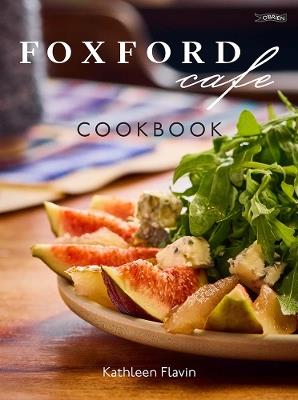 Foxford Cafe Cookbook - Kathleen Flavin - cover