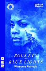 Rockets and Blue Lights (NHB Modern Plays)