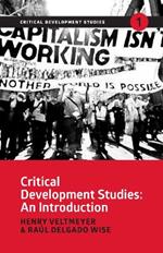 Critical Development Studies: An Introduction