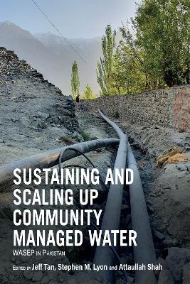 Sustaining and Scaling Up Community Managed Water: WASEP in Pakistan - cover