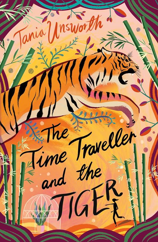 The Time Traveller and the Tiger - Tania Unsworth - ebook