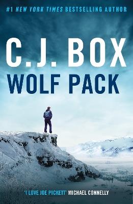 Wolf Pack - C.J. Box - cover
