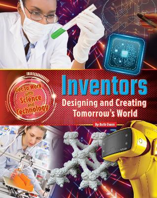 Get to Work with Science and Technology: Inventors - Ruth Owen - cover