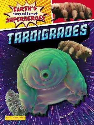 Tardigrades - Ruth Owen - cover