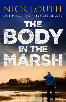 The Body in the Marsh - Nick Louth - cover