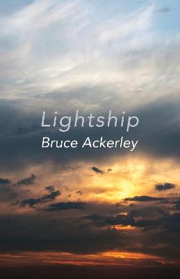 Lightship - Bruce Ackerley - cover