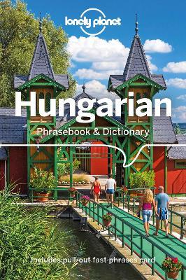 Lonely Planet Hungarian Phrasebook & Dictionary - Lonely Planet - cover